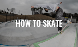 HOW TO SKATE